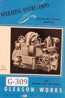 Gleason-Gleason No. 16 Hypoid Generator, Operators Instruction Manual Year (1941)-#16-No. 16-01